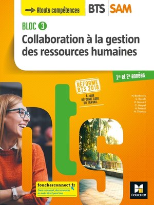 cover image of BLOC 3--Collaboration à la GRH--BTS SAM 1re et 2e années--Éd. 2018 --Manuel FXL